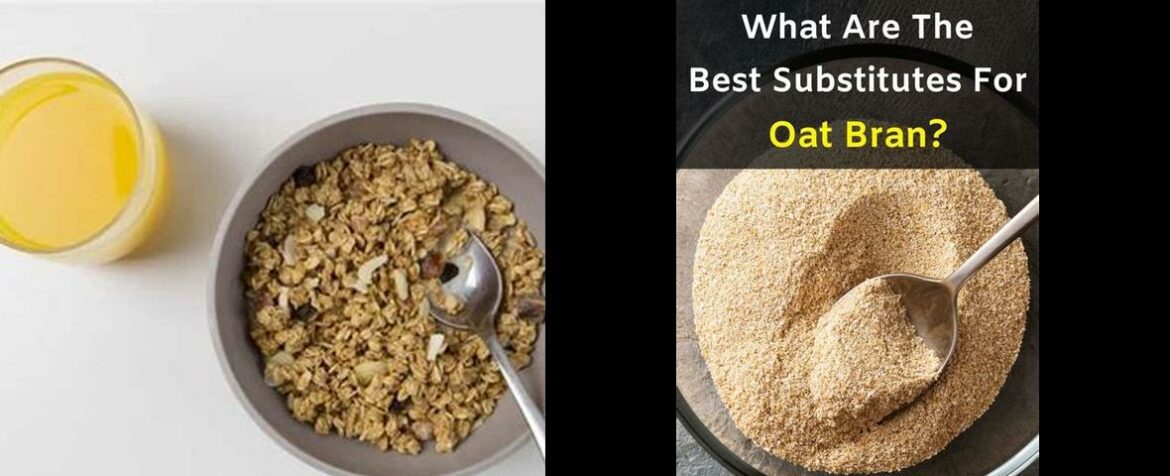 What Are The Best Substitutes For Oat Bran? – Fleur De Sel Gourmet: San ...